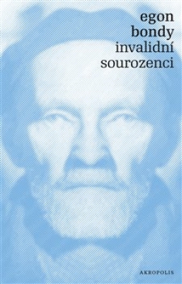 Obrázek pro Bondy Egon - Invalidní sourozenci