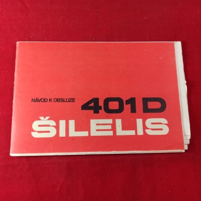 Obrázek pro 401 D ŠILELIS. Návod k obsluze
