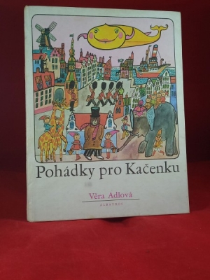 Obrázek pro Adlová Věra - Pohádky pro Kačenky