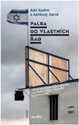 Obrázek pro Ajalon  Ami,David Anthony - Palba do vlastních řad - paměti