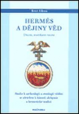 Obrázek pro Alleau - Hermés a dějiny věd