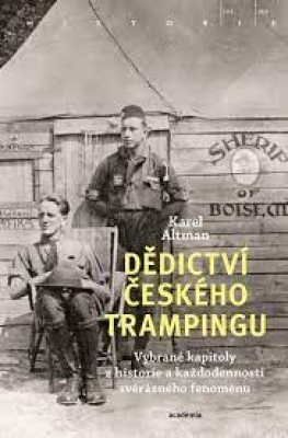 Obrázek pro Altman Karel - Dědictví českého trampingu