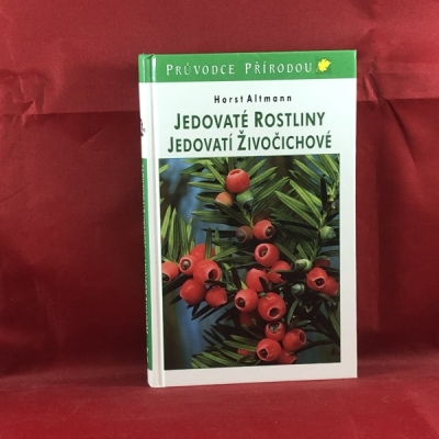 Obrázek pro Altmann Horst - Jedovaté rostliny, jedovatí živočichové