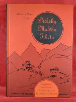Obrázek pro Aneta a Luboš Pavlovi - Příběhy Malého Tibetu