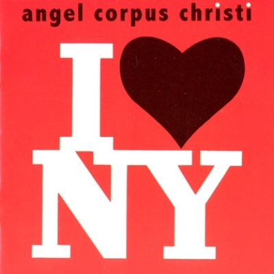 Obrázek pro Angel Corpus-Christi - I Love New York (10")