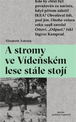Obrázek pro Asbrink Elisabeth - A stromy ve Vídeňském lese stále stojí