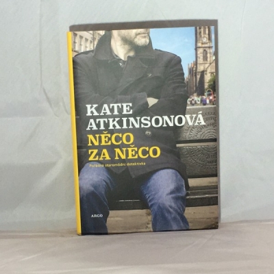 Obrázek pro Atkinsonová Kate - Něco za něco
