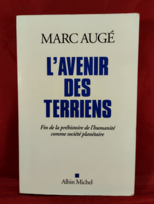Obrázek pro Augé Marc - L Avenir des terriens