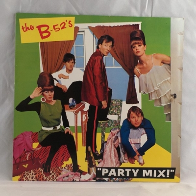 Obrázek pro B-52s - Party Mix!