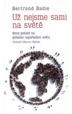 Obrázek pro Badie Bertrand - Už nejsme sami na světě