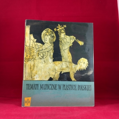 Obrázek pro Banach Jerzy - Tematy muzycne w plastyce polskiej