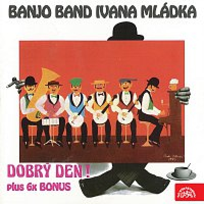 Obrázek pro Banjo Band Ivana Mládka - Dobrý Den! (LP REISSUE)
