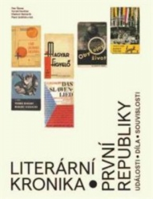 Obrázek pro Barbořík Vladimír,Janáček Pavel,kol.,Pavlíček Tomáš,Šámal Pe - Literární kronika první republiky