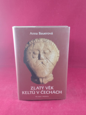 Obrázek pro Bauerová Anna - Zlatý věk keltů v Čechách