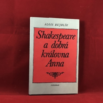 Obrázek pro Bejblík Alois - Shakespeare a královna Anna
