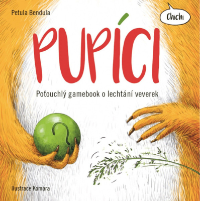 Obrázek pro Bendula Petula - Pupíci (Gamebook)