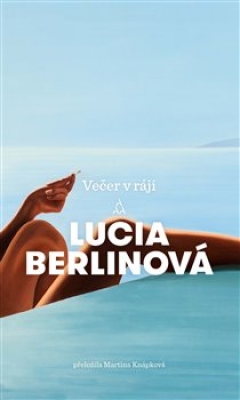 Obrázek pro Berlinová Lucia - Večer v ráji
