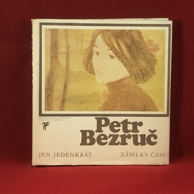 Obrázek pro Bezruč Petr - Jen jedenkrát, Zásilky času