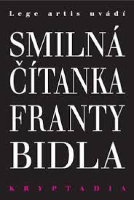 Obrázek pro Bidlo František - Smilná čítanka Franty Bidla - Kryptadia V.