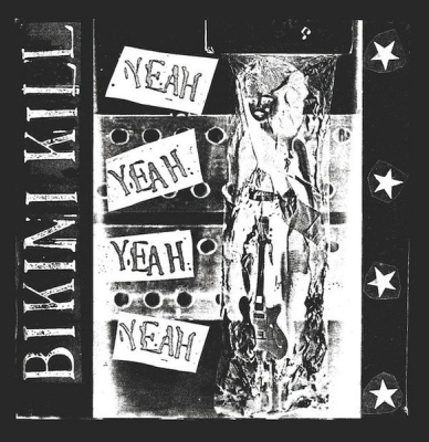 Obrázek pro Bikini Kill - Yeah Yeah Yeah Yeah (LP)