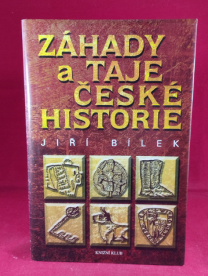 Obrázek pro Bílek Jiří - Záhady a taje české historie