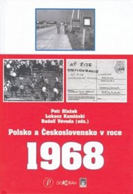 Obrázek pro Blažek Pe., Kam - Polsko a Československo v roce 1968