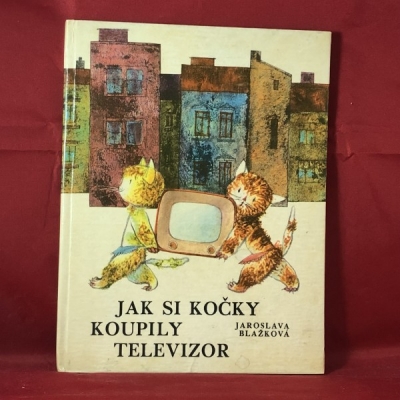 Obrázek pro Blažková Jaroslava - Jak si kočky koupily televizor