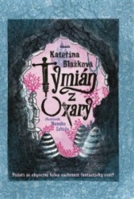 Obrázek pro Blažková Kateřina - Tymián z Oxary
