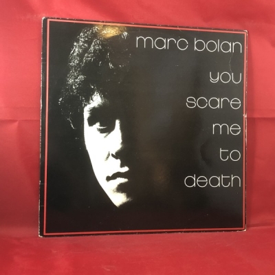 Obrázek pro Bolan Marco - You scare me to death