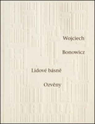 Obrázek pro Bonowicz Wojciech - Lidové básně / Ozvěny