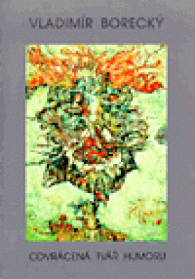 Obrázek pro Borecký Vladimír - Odvrácená tvář humoru