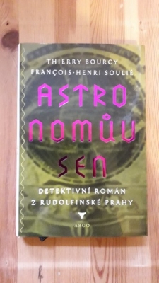 Obrázek pro Bourcy Thierry, Soulié F.-H. - Astronomův sen