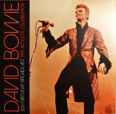Obrázek pro Bowie David - 50th Birthday Broadcast 1997 Acoustic Celebration (2LP)