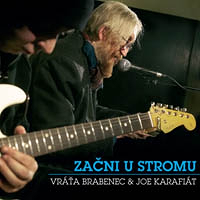 Obrázek pro Brabenec Vratislav / Karafiát Joe - Začni u stromu