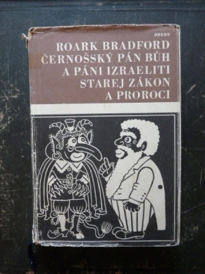 Obrázek pro Bradford Roak - Černošský Pán Bůh a páni Izraeliti