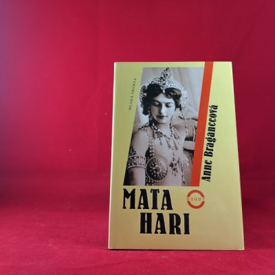 Obrázek pro Braganceová Anne - Mata Hari
