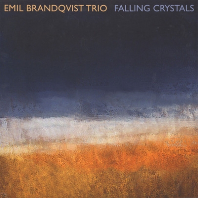 Obrázek pro Brandqvist Emil Trio - Falling Crystal (LP)