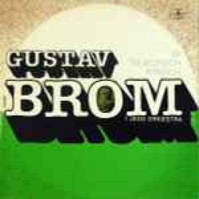 Obrázek pro Brom Gustav i jego orkiestra - W tanecznych rytmach