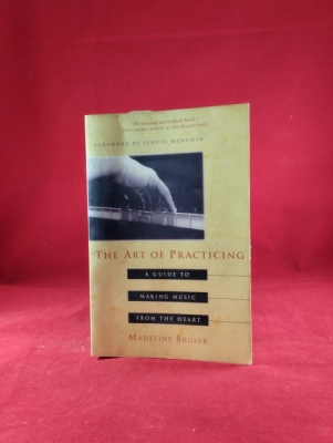 Obrázek pro Bruser Madeline - The Art of practicing, a guide to making music from the heart