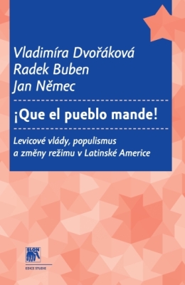 Obrázek pro Buben Radek, Dvořáková Vladimíra - Que el pueblo mande!