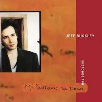 Obrázek pro Buckely Jeff - Sketches for my sweetheart the drunk (2LP)