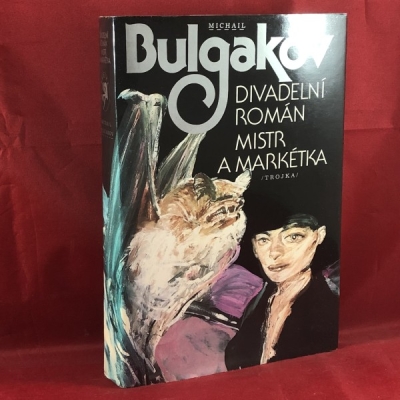 Obrázek pro Bulgakov Michail - Divadelní román, Mistr a Markétka
