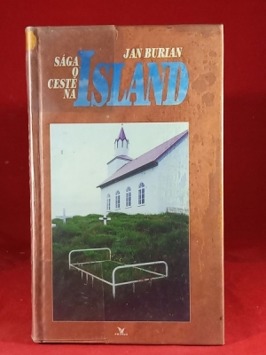 Obrázek pro Burian Jan - Sága o cestě na Island