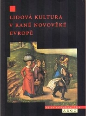 Obrázek pro Burke Peter - Lidová kultura v raně novověké Evropě