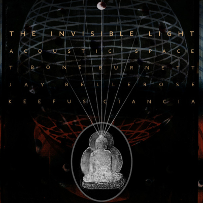 Obrázek pro Burnett T Bone, Jay Bellerose, Keefus Ciancia - Invisible Light: Acoustic Space (2LP)