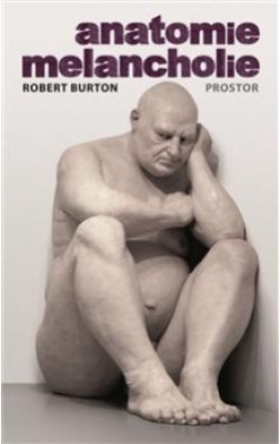 Obrázek pro Burton Robert - Anatomie melancholie