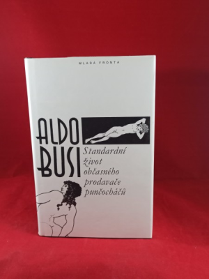 Obrázek pro Busi Aldo - Standardní život občasného prodavače punčocháčů