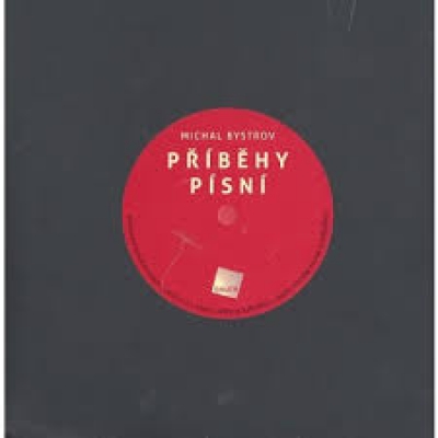Obrázek pro Bystrov Michal - Příběhy písní