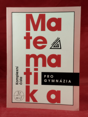 Obrázek pro Calda Emil - Matematika: komplexní čísla