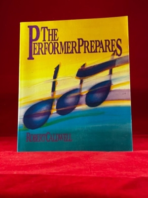 Obrázek pro Caldwell Robert - The performer prepares